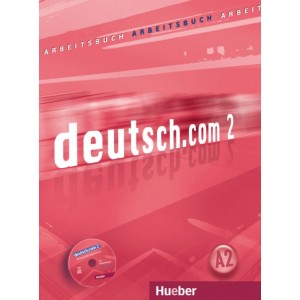 Робочий зошит deutsch.com 2 Arbeitsbuch mit Audio-CD zum Arbeitsbuch