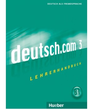 Книга для вчителя deutsch.com 3 Lehrerhandbuch