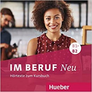 Диски Im Beruf Neu. 2 CDs zum Kursbuch (B1+/B2)