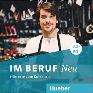 Диски Im Beruf Neu. 2 CDs zum Kursbuch (A2+/B1)
