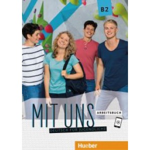 Робочий зошит Mit uns B2 Arbeitsbuch