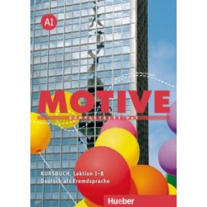 Підручник Motive A1 Kursbuch, Lektion 1-8