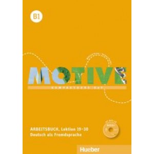 Робочий зошит Motive B1 Arbeitsbuch, Lektion 19-30