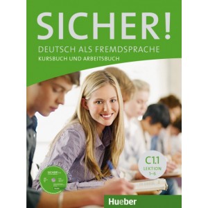 Підручник Sicher! C1/1 Kurs und Arbeitsbuch mit CDROM zum Arbeitsbuch, Lektion 1–6