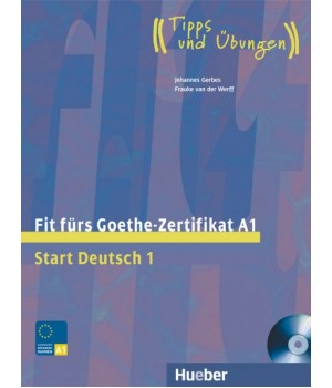 Тести Fit für Goethe-Zertifikat A1 Lehrbuch mit integrierter CD