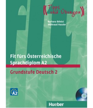 Тести Fit für ÖSD-Prüfung, A2 Lehrbuch mit integrierter CD