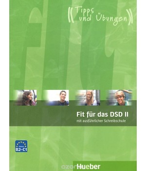 Тести Fit fur das DSD II Ubungsbuch mit integrierter CD