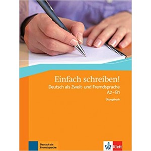 Вправи Einfach schreiben!, Übungsbuch A2-B1