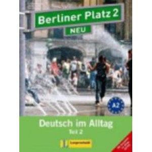 Підручник Berliner Platz 2 NEU Lehr- und Arbeitsbuch 2, Teil 2 + Audio-CD und "Im Alltag EXTRA"