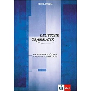 Граматика Deutsche Grammatik. Ein Handbuch für den Ausländerunterricht (B1-C2)