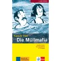 Книга для читання Die Müllmafia (Stufe 2) Buch + CD