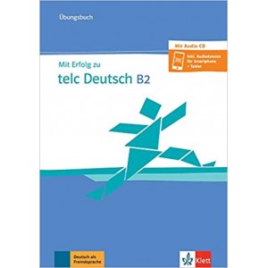 Вправи Mit Erfolg zu telc Deutsch B2, Übungsbuch mit Audio-CD