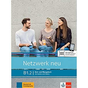 Підручник Netzwerk neu B1.2. Kurs- und Übungsbuch mit Audios und Videos