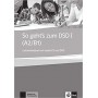 Книга для учителя So geht's zum DSD II (B2/C1), Lehrerhandbuch + Audio-CD zum Ubungsbuch, Uberarbeitung wegen Prufungsanderung
