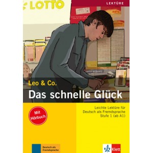 Книга для читання Das schnelle Glück (Stufe 1) Buch + CD