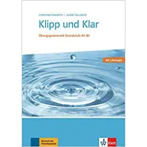 Підручник Klipp und Klar, Übungsgrammatik Grundstufe A1-B1, Buch mit Lösungen