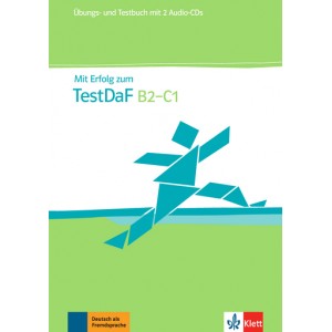Вправи і Тести Mit Erfolg zum TestDaF B2-C1. Übungs-und Testbuch