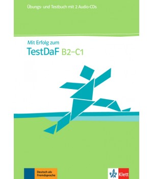 Вправи і Тести Mit Erfolg zum TestDaF B2-C1. Übungs-und Testbuch