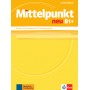 Кгига для вчителя Mittelpunkt neu B1+ Lehrerhandbuch