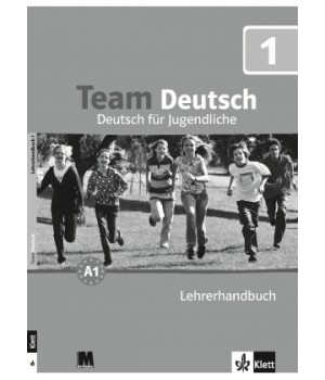Книга для вчителя Team Deutsch 1 Lehrerhandbuch