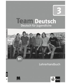 Книга для вчителя Team Deutsch 3 Lehrerhandbuch