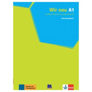 Книга для вчителя Wir Neu A1 Lehrerhandbuch