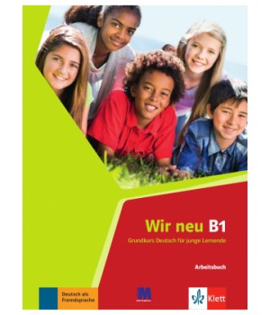 Робочий зошит Wir Neu B1 Arbeitsbuch