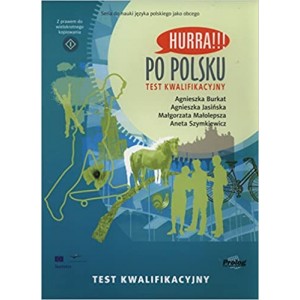 Тест Hurra!!! Po Polsku Test kwalifikacyjny