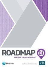 Книга для вчителя Roadmap B1 Teacher's Book with Digital Resources and Assessment Package Книга для вчителя Roadmap B1 Teacher's Book with Digital Resources and Assessment Package