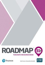 Книга для вчителя Roadmap B1+ Teacher's Book with Digital Resources and Assessment Package Книга для вчителя Roadmap B1+ Teacher's Book with Digital Resources and Assessment Package