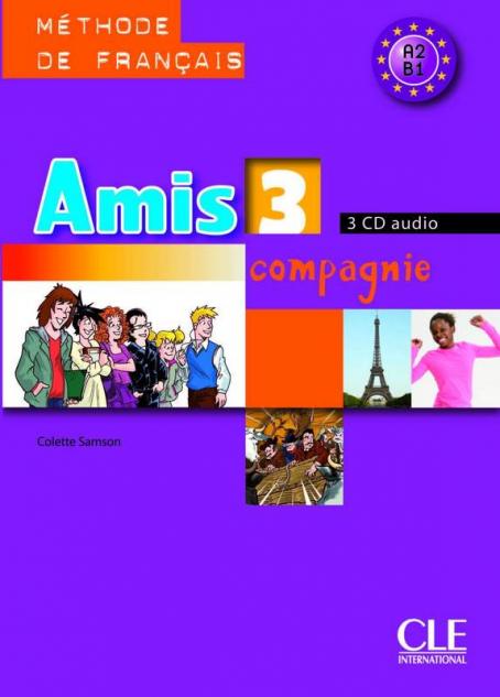 Диски Amis et compagnie 3 CD audio collectifs Диски Amis et compagnie 3 CD audio collectifs