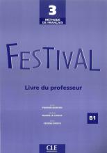 Книга для вчителя Festival 3 Guide pédagogique Книга для вчителя Festival 3 Guide pédagogique