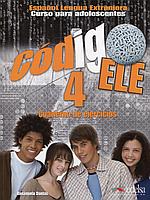 Робочий зошит Codigo ELE 4 Cuaderno de ejercicios Робочий зошит Codigo ELE 4 Cuaderno de ejercicios