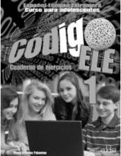 Робочий зошит Codigo ELE 1 Cuaderno de ejercicios Робочий зошит Codigo ELE 1 Cuaderno de ejercicios