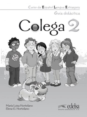 Книга для вчителя Colega 2 Guía pedagógica Книга для вчителя Colega 2 Guía pedagógica