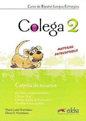 Книга для вчителя Colega 2 Carpeta de Recursos Книга для вчителя Colega 2 Carpeta de Recursos