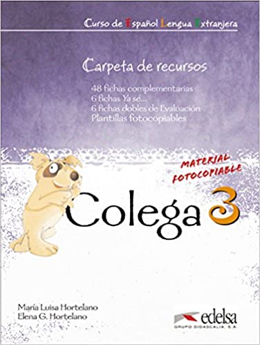 Книга для вчителя Colega 3 Carpeta de Recursos Книга для вчителя Colega 3 Carpeta de Recursos