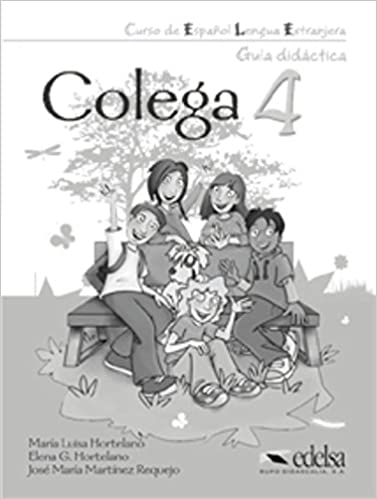 Книга для вчителя Colega 4 Guía pedagógica Книга для вчителя Colega 4 Guía pedagógica
