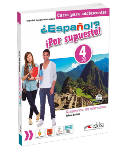 Робочий зошит ¿Español? ¡Por supuesto! 4 Cuaderno de Ejercicios Робочий зошит ¿Español? ¡Por supuesto! 4 Cuaderno de Ejercicios