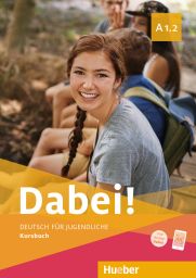 Підручник Dabei! A1.2. Kursbuch