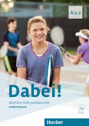 Робочий зошит Dabei! A2.2. Arbeitsbuch