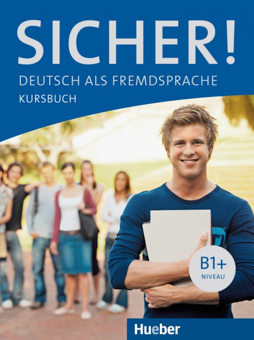 Підручник з німецької мови Sicher! B1+ Kursbuch Підручник з німецької мови Sicher! B1+ Kursbuch