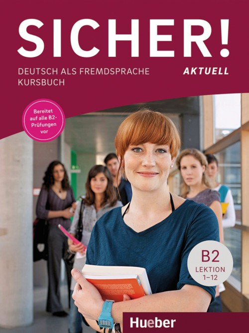 Підручник з німецької мови Sicher! Aktuelle B2 Kursbuch Підручник з німецької мови Sicher! Aktuelle B2 Kursbuch