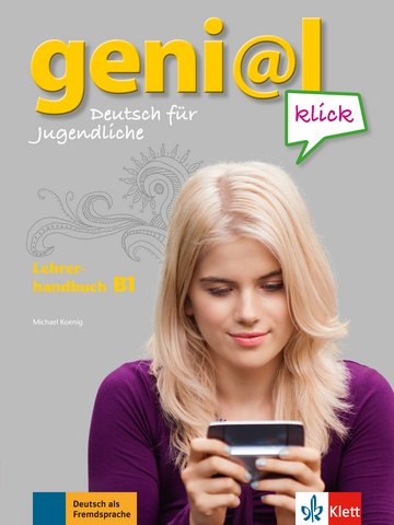 Книга для вчителя geni@l klick B1 Lehrerhandbuch mit integriertem Kursbuch